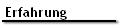 Erfahrung